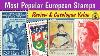 Most Popular Stamps From Europe Review U0026 Catalogue Value European Philately